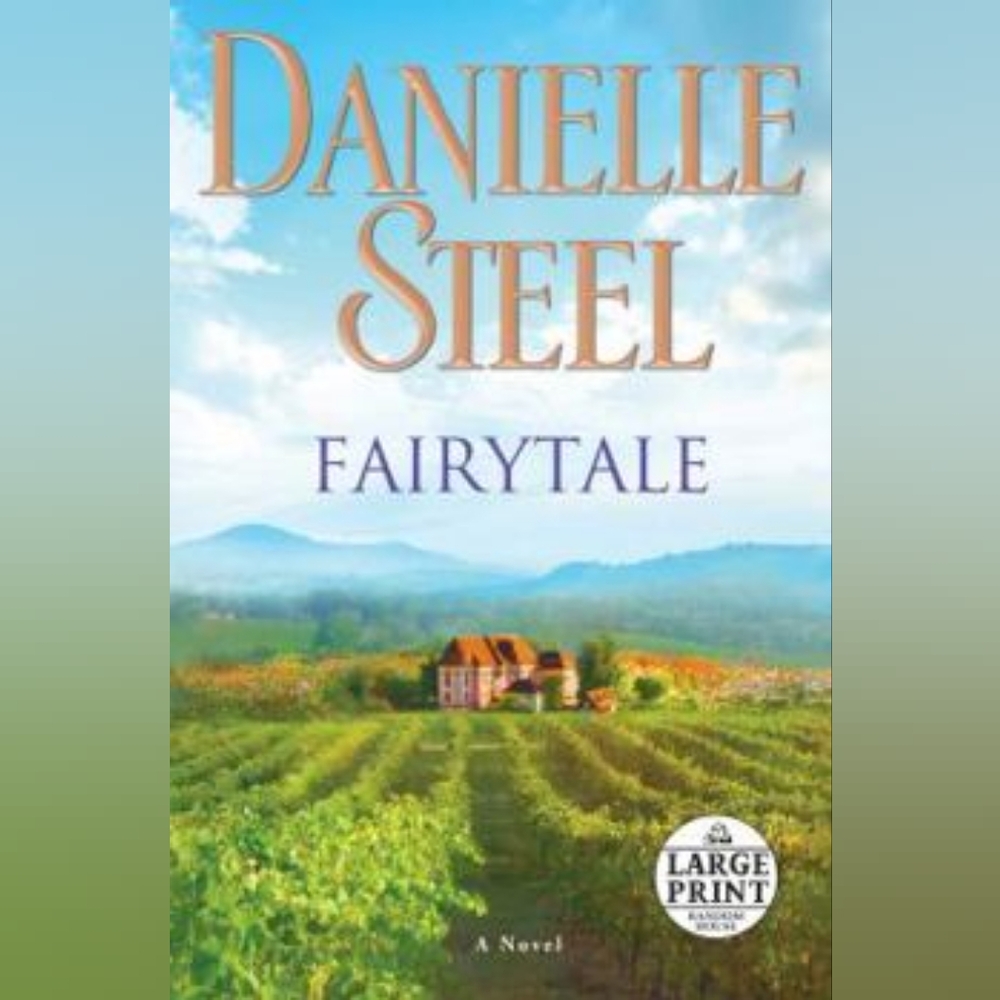 📚 Fairytale: a Novel by Danielle Steel
